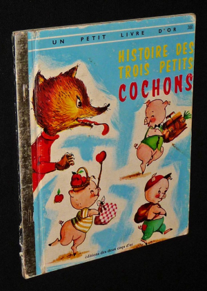 Histoire des trois petits cochons