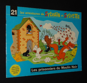 Les Aventures de Sylvain et Sylvette, T21 : Les prisonniers du Moulin Noir (Albums Fleurette - nouvelle série)
