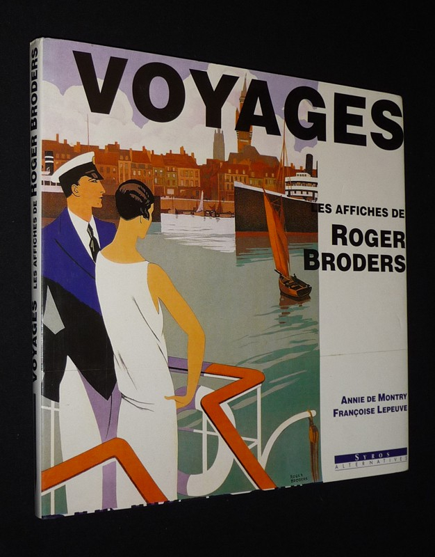 Voyages : Les affiches de Roger Broders