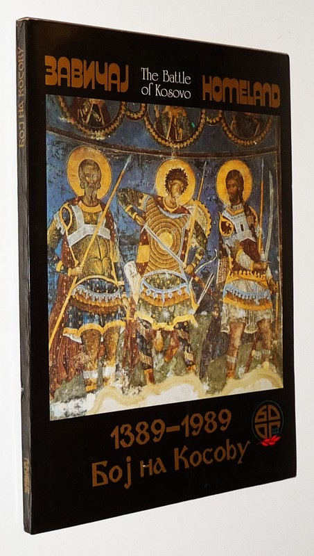The Battle of Kosovo, 1389-1989