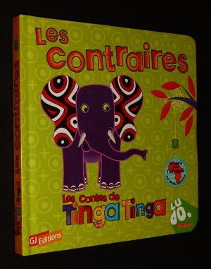 Les Contraires : Les Contes de Tinga Tinga