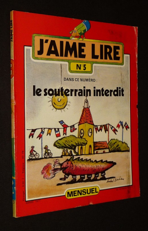 J'aime lire (n°5, année 1977) : Le Souterrain interdit