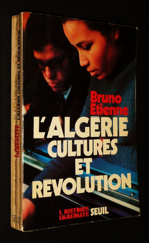 L'Algérie, cultures et révolutions