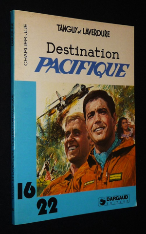 Tanguy et Laverdure : Destination Pacifique