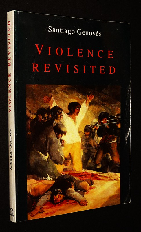Violence Revisited