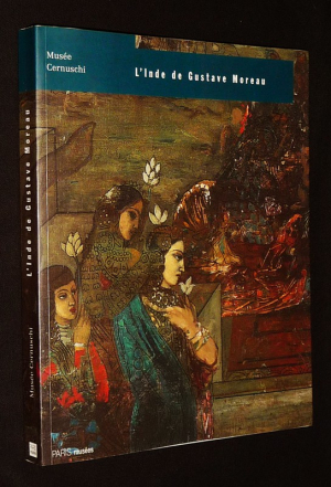 L'Inde de Gustave Moreau