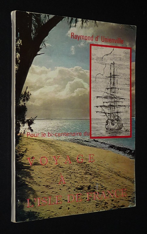 Pour le bicentenaire du Voyage à l'Isle de France de Bernardin de Saint Pierre