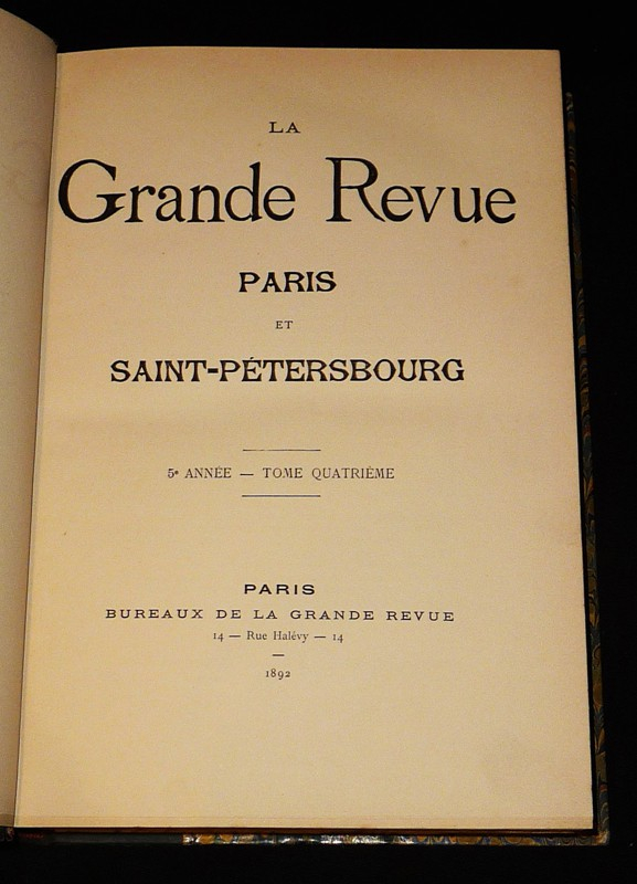 La Grande Revue Paris et Saint-Petersbourg (5e année, Tome 4 - 3e trimestre 1892)
