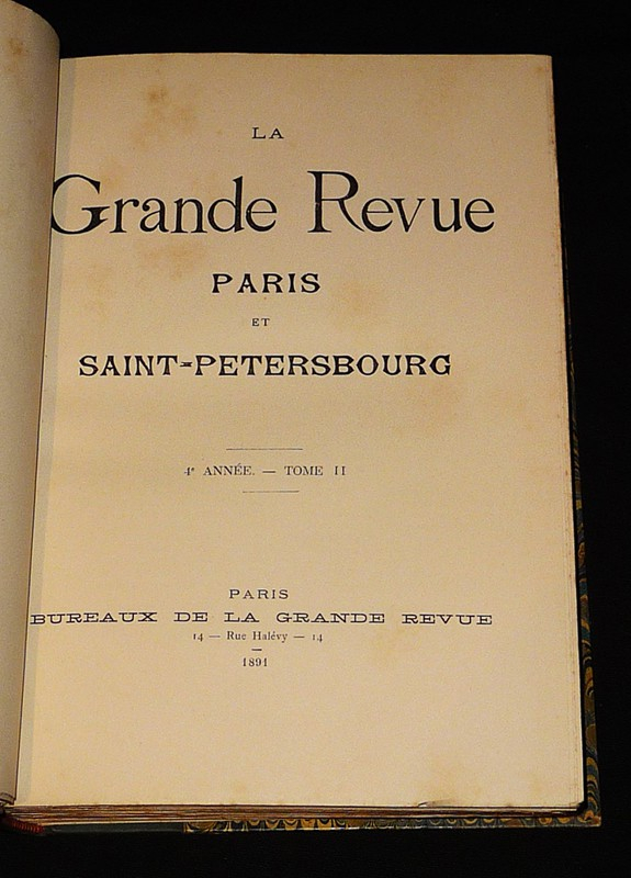 La Grande Revue Paris et Saint-Petersbourg (4e année, Tome 2 - 1er trimestre 1891)