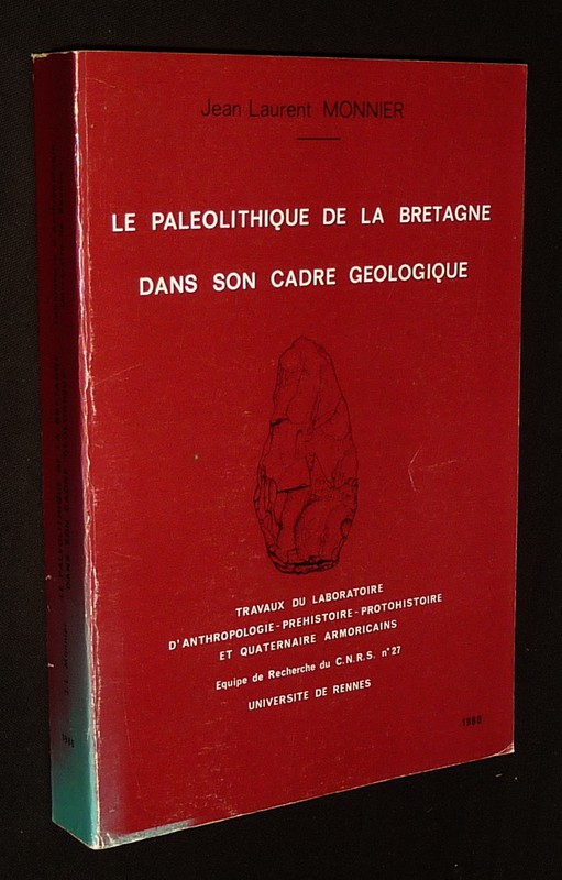 Le Paléolithique de la Bretagne dans son cadre géologique