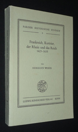 Frankreich, Kurtrier, der Rhein und das Reich, 1623-1635