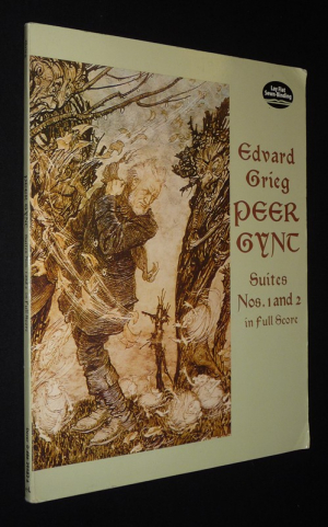 Edvard Grieg - Peer Gynt : Suites Nos 1 and 2 in full score