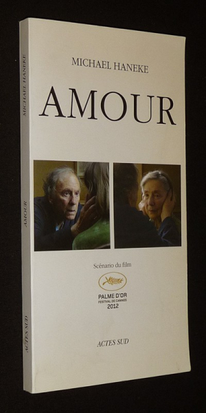 Amour. Scénario du film