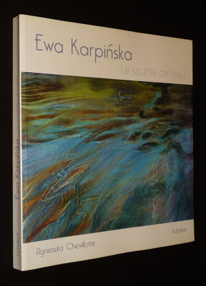 Ewa Karpinska : Le souffle de l'eau