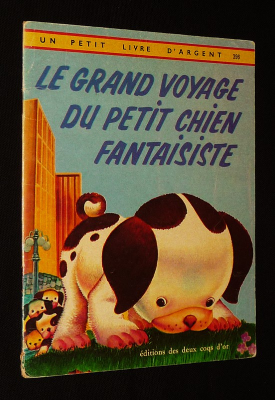 Le Grand voyage du petit chien fantaisiste