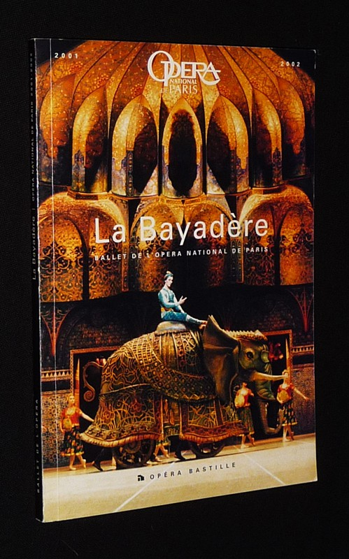 Opéra National de Paris : La Bayadère (novembre 2001 - janvier 2002)