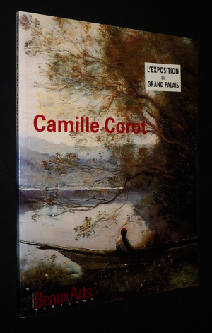 Beaux Arts Magazine (hors série) : Camille Corot - L'exposition du Grand Palais