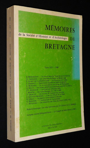 Mémoires de Bretagne de la Société d'histoire et d'archéologie, Tome LXV, 1988