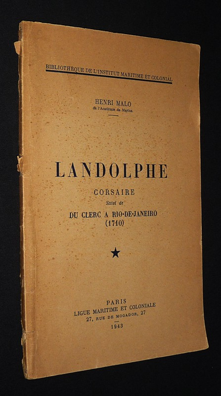 Landolphe, corsaire, suivi de Du Clerc à Rio-de-Janeiro (1710)