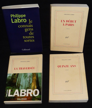 Lot de 4 ouvrages de Philippe Labro : Je connais des gens de toutes sortes - Un début à Paris - La Traversée - Quinze ans