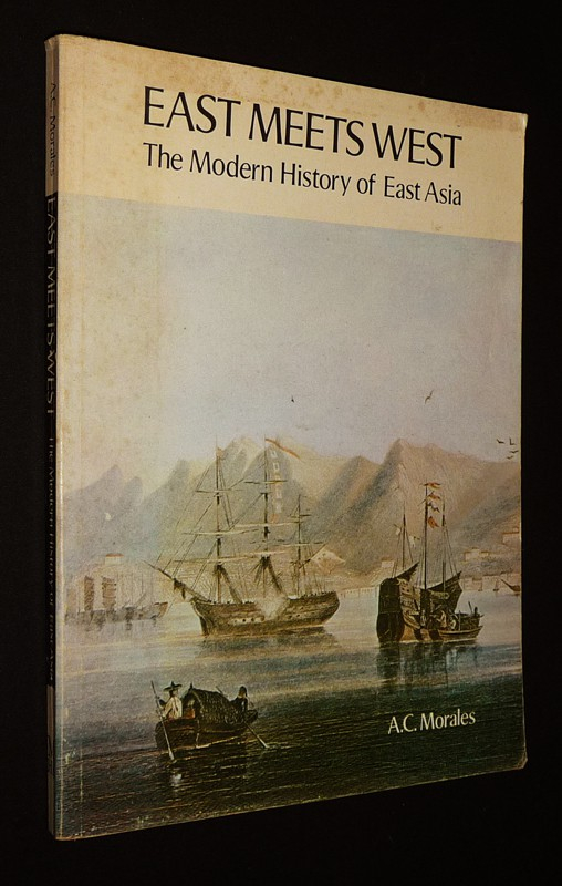 East Meets West: The Modern History of East Asia
