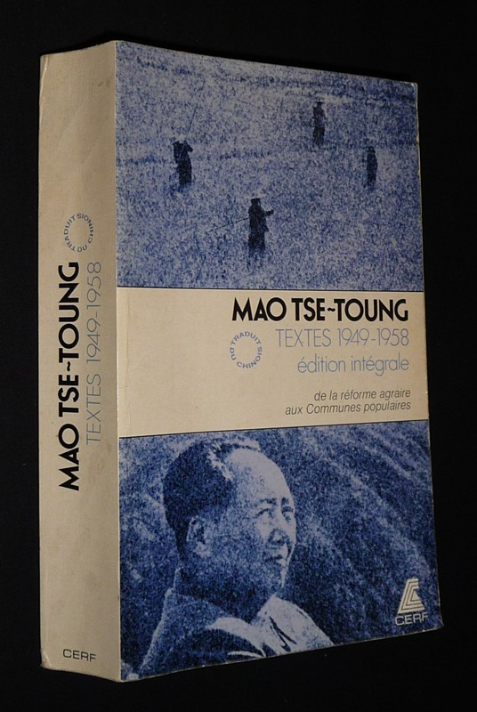Mao Tse Toung : Textes 1949-1958