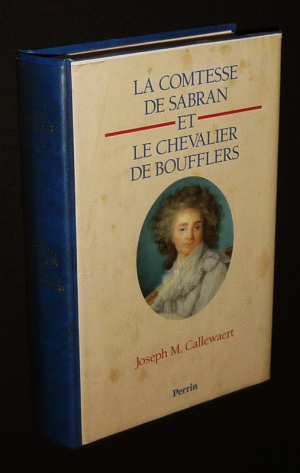 La Comtesse de Sabran et le Chevalier de Boufflers