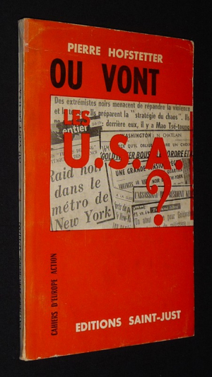 Cahiers d'Europe Action (n°2) : Où vont les U.S.A. ?