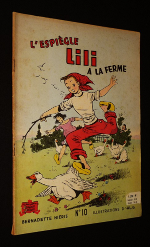 Lili, n°10 : L'Espiègle Lili à la ferme (Les beaux albums de la Jeunesse Joyeuse)