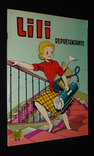 Lili, n°11 : Lili représentante (Les beaux albums de la Jeunesse Joyeuse)