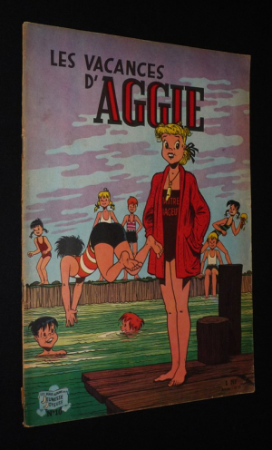 Aggie, n°10 : Les vacances d'Aggie (Les beaux albums de la Jeunesse Joyeuse)