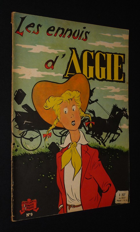 Aggie, n°9 : Les ennuis d'Aggie (Les beaux albums de la Jeunesse Joyeuse)