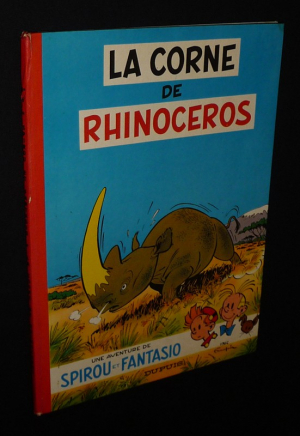 Spirou et Fantasio, T6 : La Corne de Rhinocéros