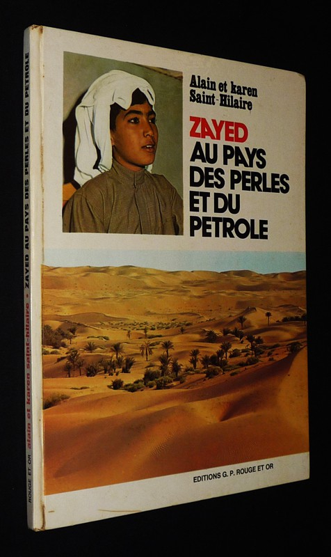 Zayed au pays des perles et du pétrole