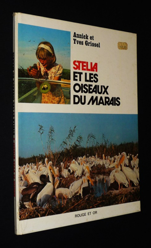 Stella et les oiseaux du marais
