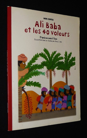 Ali Baba et les 40 voleurs