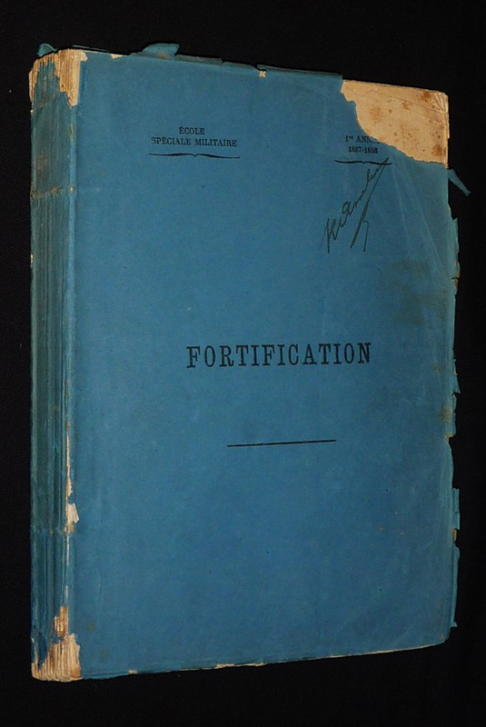 Fortification. Dix-huit leçons (Ecole spéciale militaire, 1re année, 1887-1888)