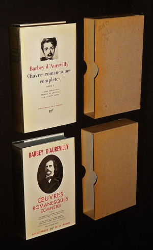 Oeuvres romanesques complètes de Barbey d'Aurevilly, Tomes 1 et 2 (Bibliothèque de la Pléiade)