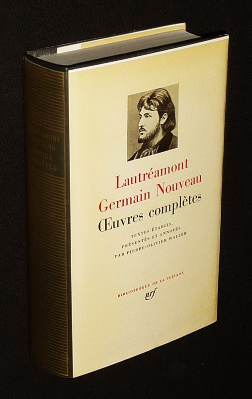 Oeuvres complètes de Germain Nouveau et Lautréamont (Bibliothèque de la Pléiade)