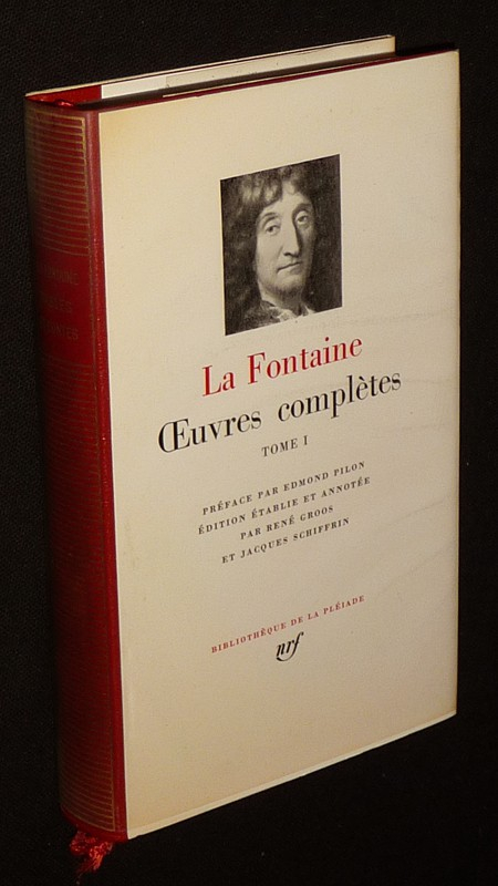 Oeuvres complètes de La Fontaine, Tome 1 (Bibliothèque de la Pléiade)
