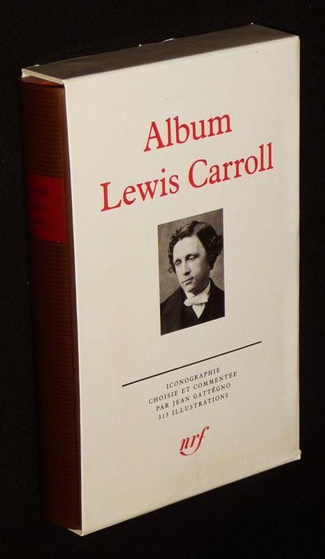 Album Lewis Carroll (Bibliothèque de la Pléiade)
