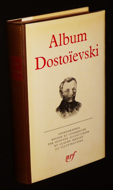 Album Dostoïevski (Bibliothèque de la Pléiade)