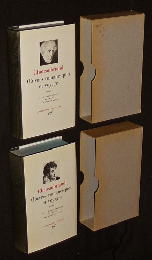 Oeuvres romanesques et voyages de Chateaubriand, Tomes 1 et 2 (Bibliothèque de la Pléiade)
