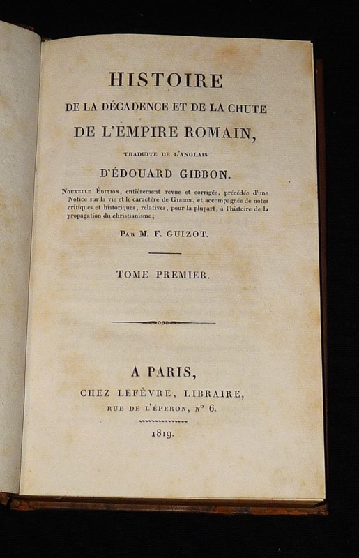 Histoire de la décadence et de la chute de l'Empire Romain (13 volumes)