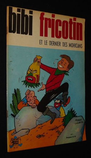 Bibi Fricotin, n°57 : Bibi Fricotin et le dernier des Mohicans (Les Beaux Albums de la Jeunesse Joyeuse)