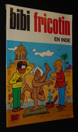 Bibi Fricotin, n°91 : Bibi Fricotin en Inde (Les Beaux Albums de la Jeunesse Joyeuse)