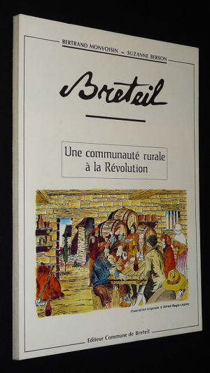 Breteil : Une communauté rurale à la Révolution