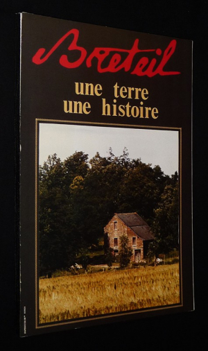 Breteil : Une terre une histoire