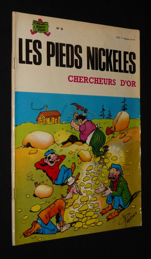 Les Pieds Nickelés, n°19 : Les Pieds Nickelés chercheurs d'or (Les Beaux Albums de la Jeunesse Joyeuse)