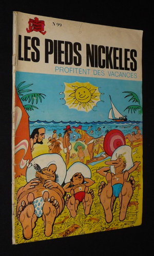 Les Pieds Nickelés, n°99 : Les Pieds Nickelés profitent des vacances (Les Beaux Albums de la Jeunesse Joyeuse)